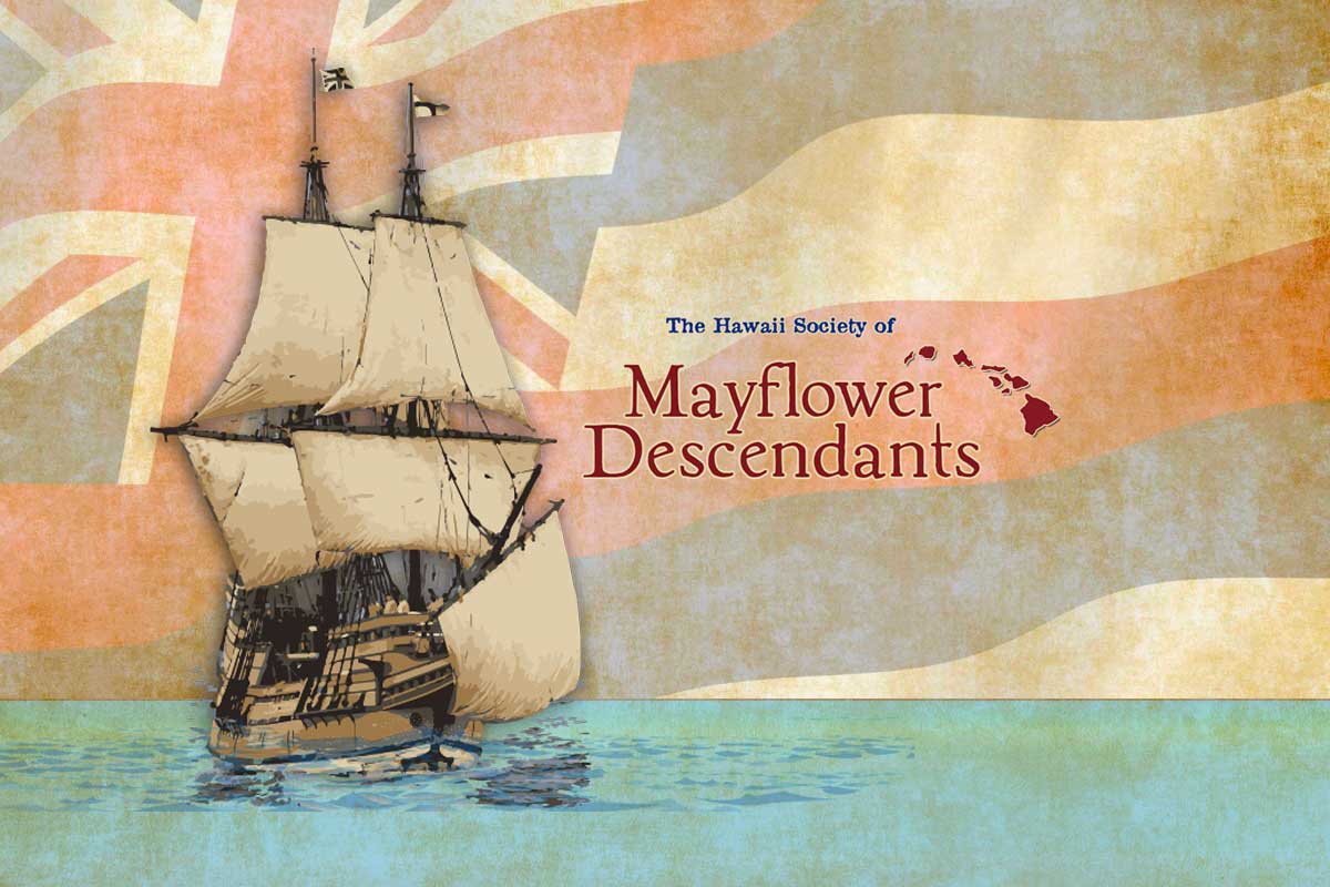 The State Society of Mayflower Descendants in Hawaii - Home